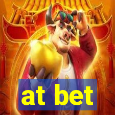 at bet